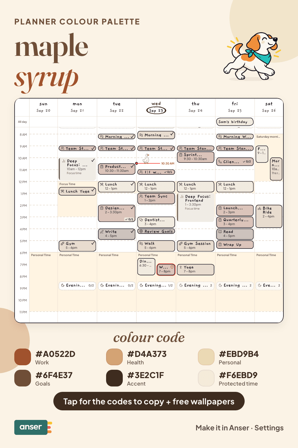 A week in Anser in the maple syrup palette, in the Hand-drawn style, with its six hex codes